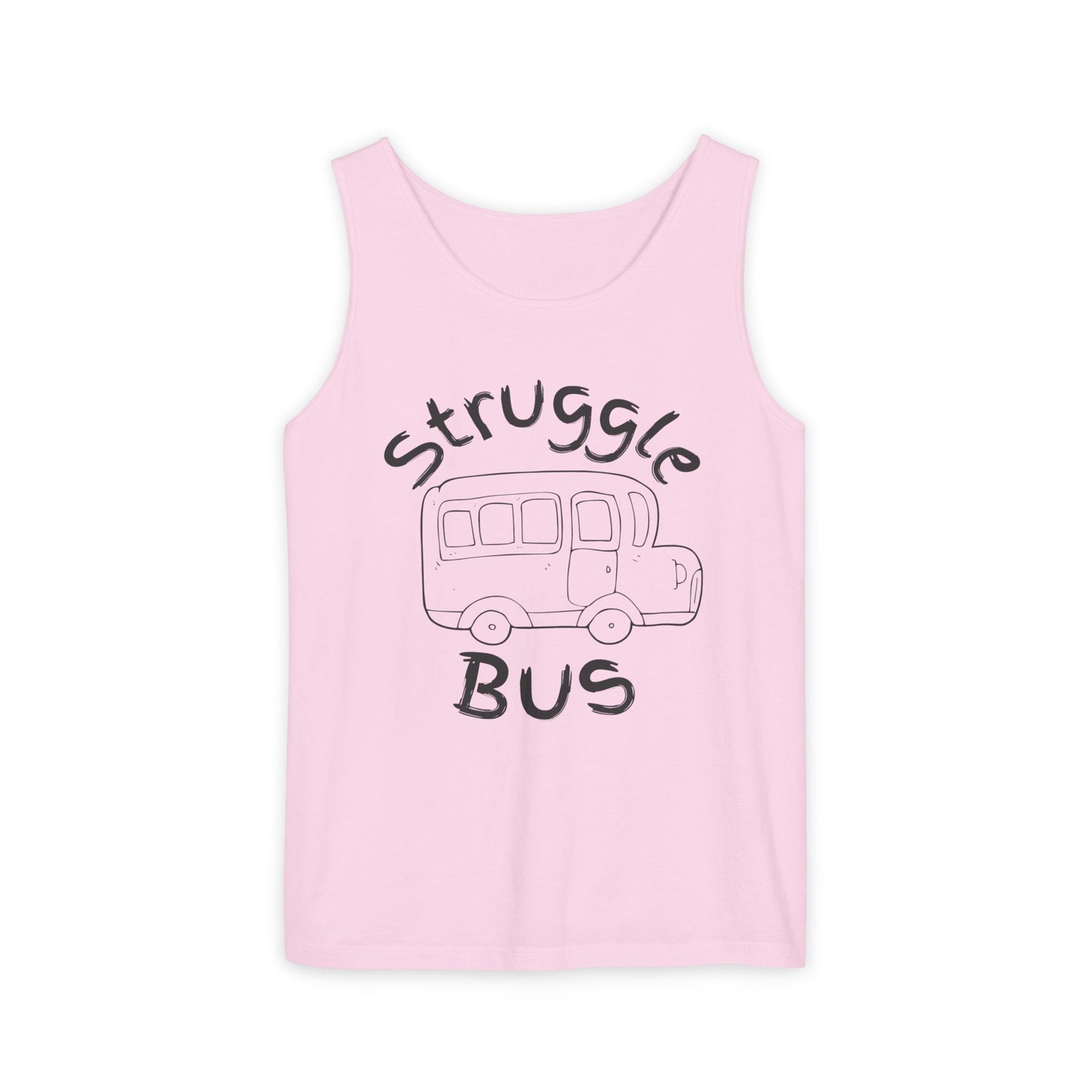 Struggle Bus Tank Top