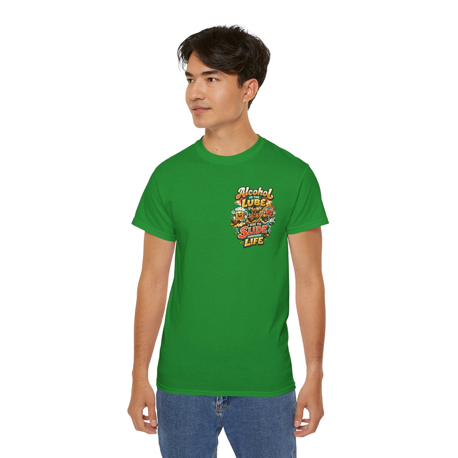 Alcohol Is The Lube I Use To Slide Through Life T-Shirt