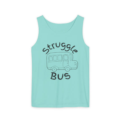 Struggle Bus Tank Top