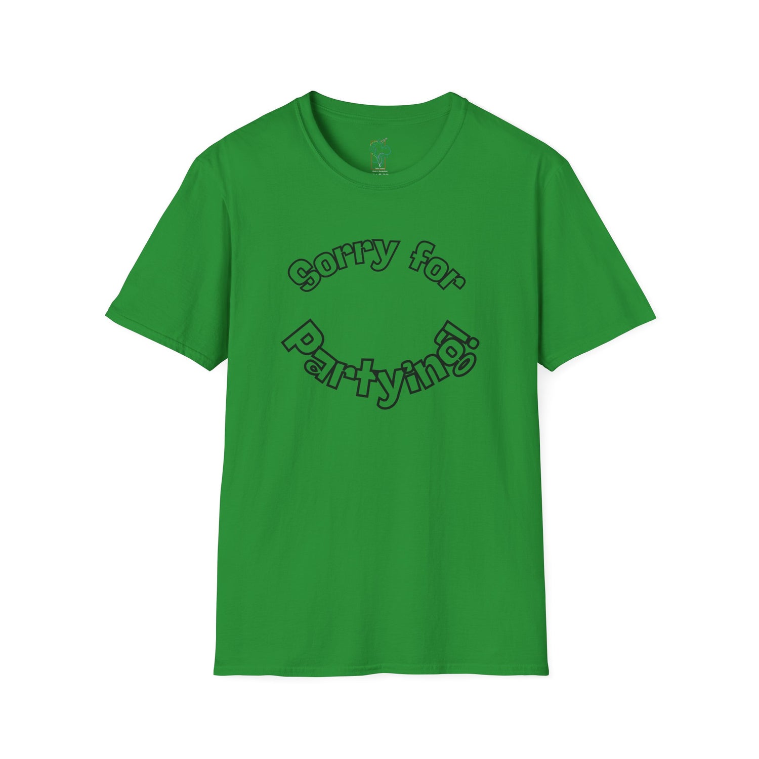 Sorry for Partying T-Shirt
