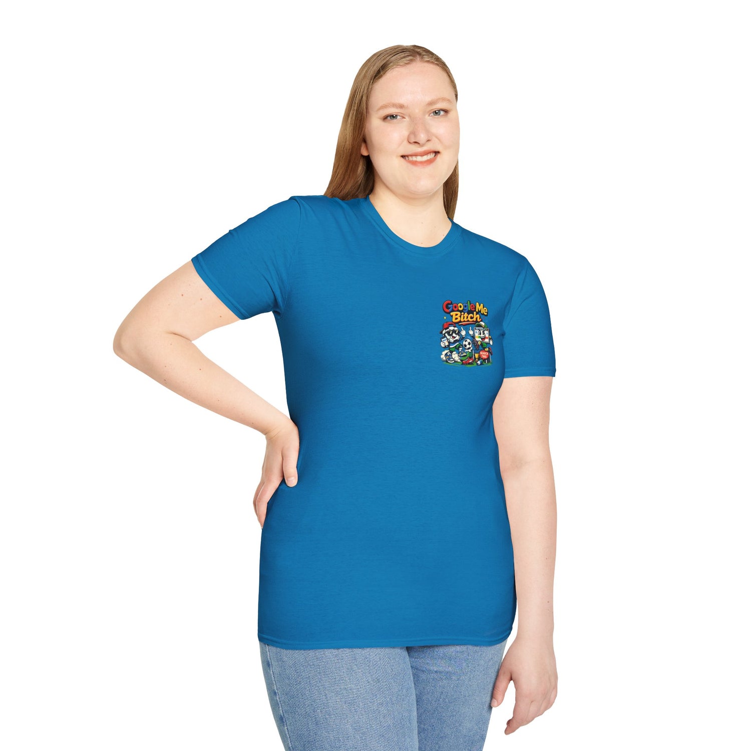 Google Me Bitch Funny T-Shirt