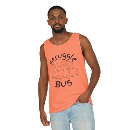 Struggle Bus Tank Top