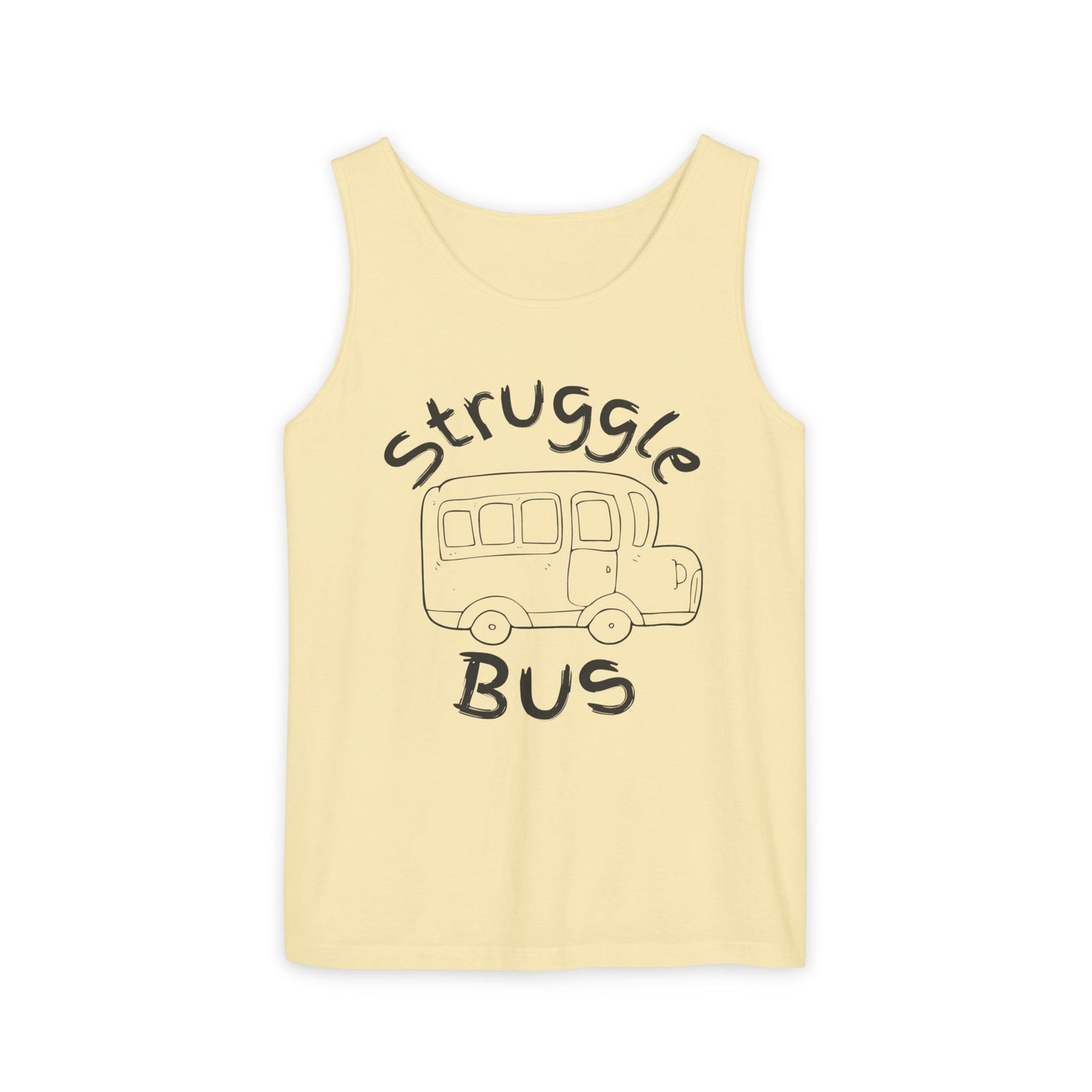 Struggle Bus Tank Top