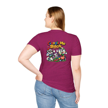 Google Me Bitch Funny T-Shirt