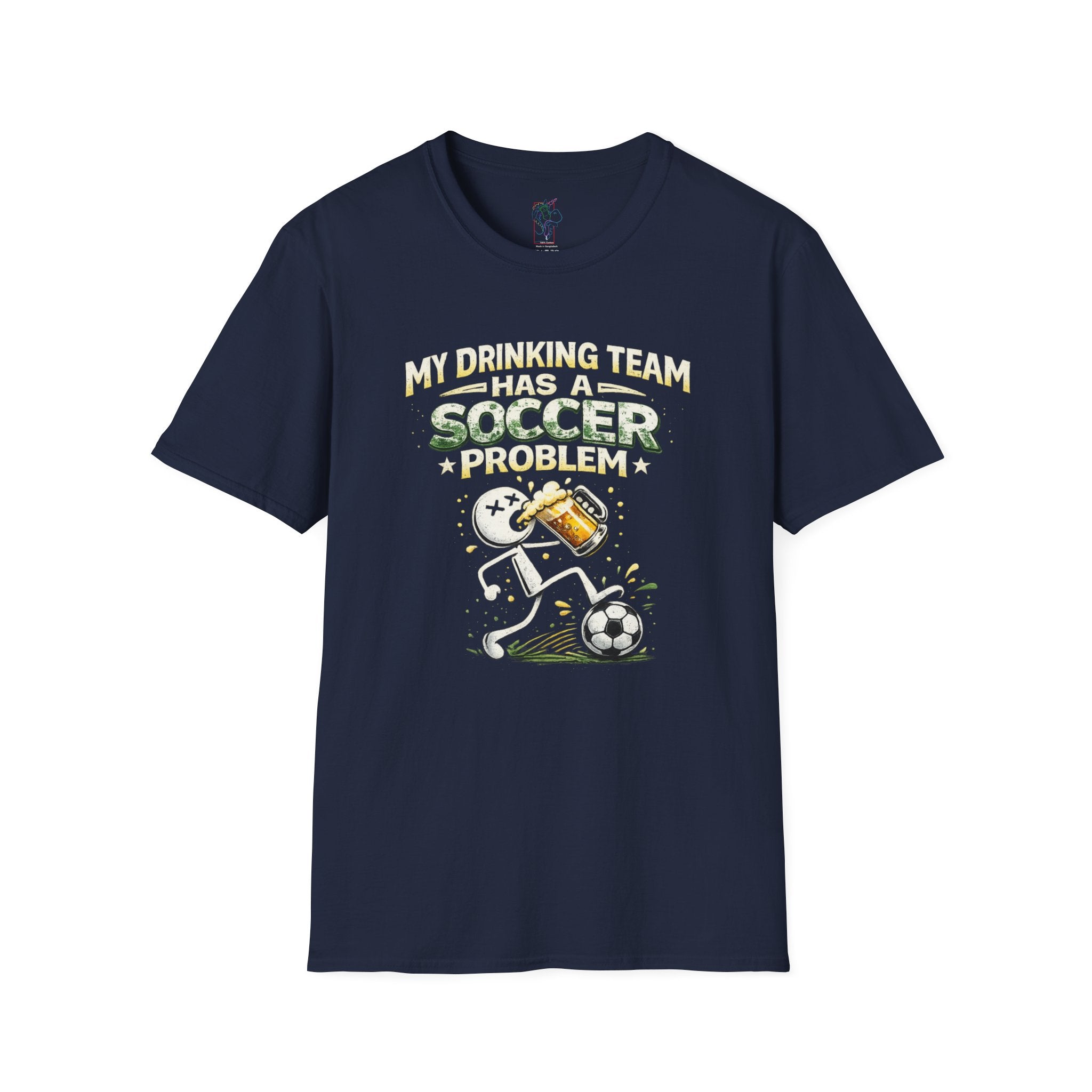 Soccer T-Shirt — "My Drinking Team Has a Soccer Problem" Funny Soccer Fan Tee
