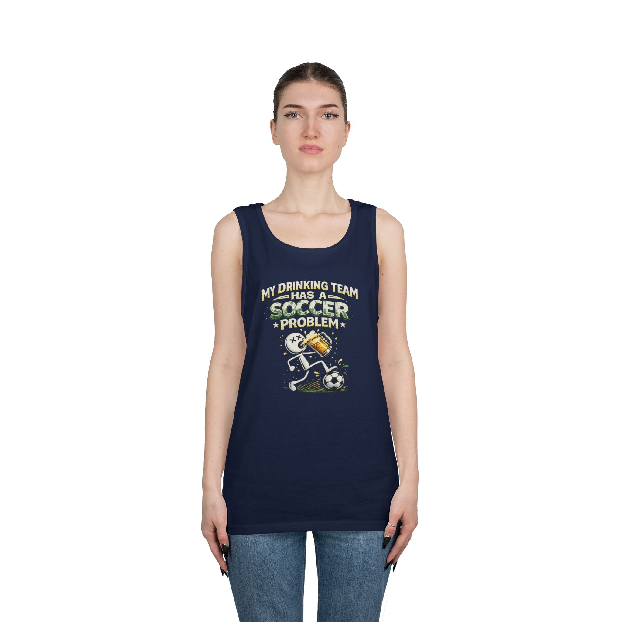 Soccer Drinking Team Tank Top – "My Drinking Team Has a Soccer Problem"