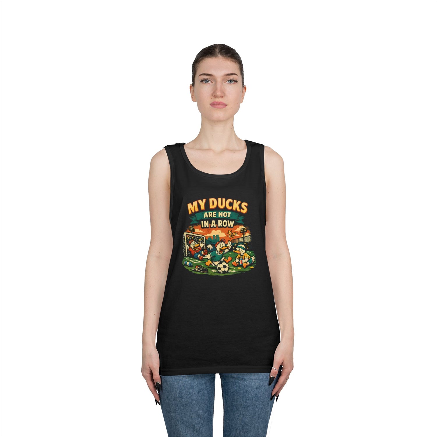 My Ducks Are Not In A Row Funny Tank Top