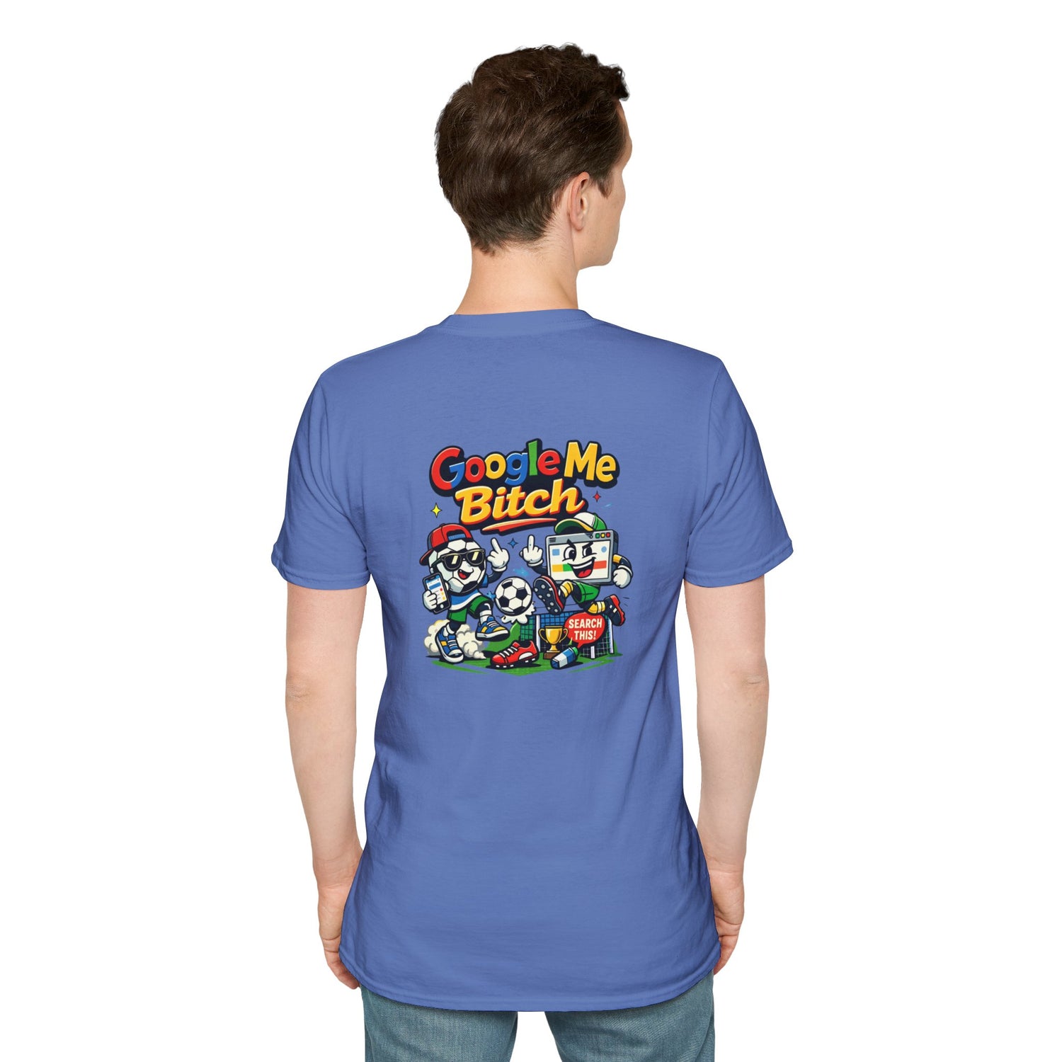 Google Me Bitch Funny T-Shirt