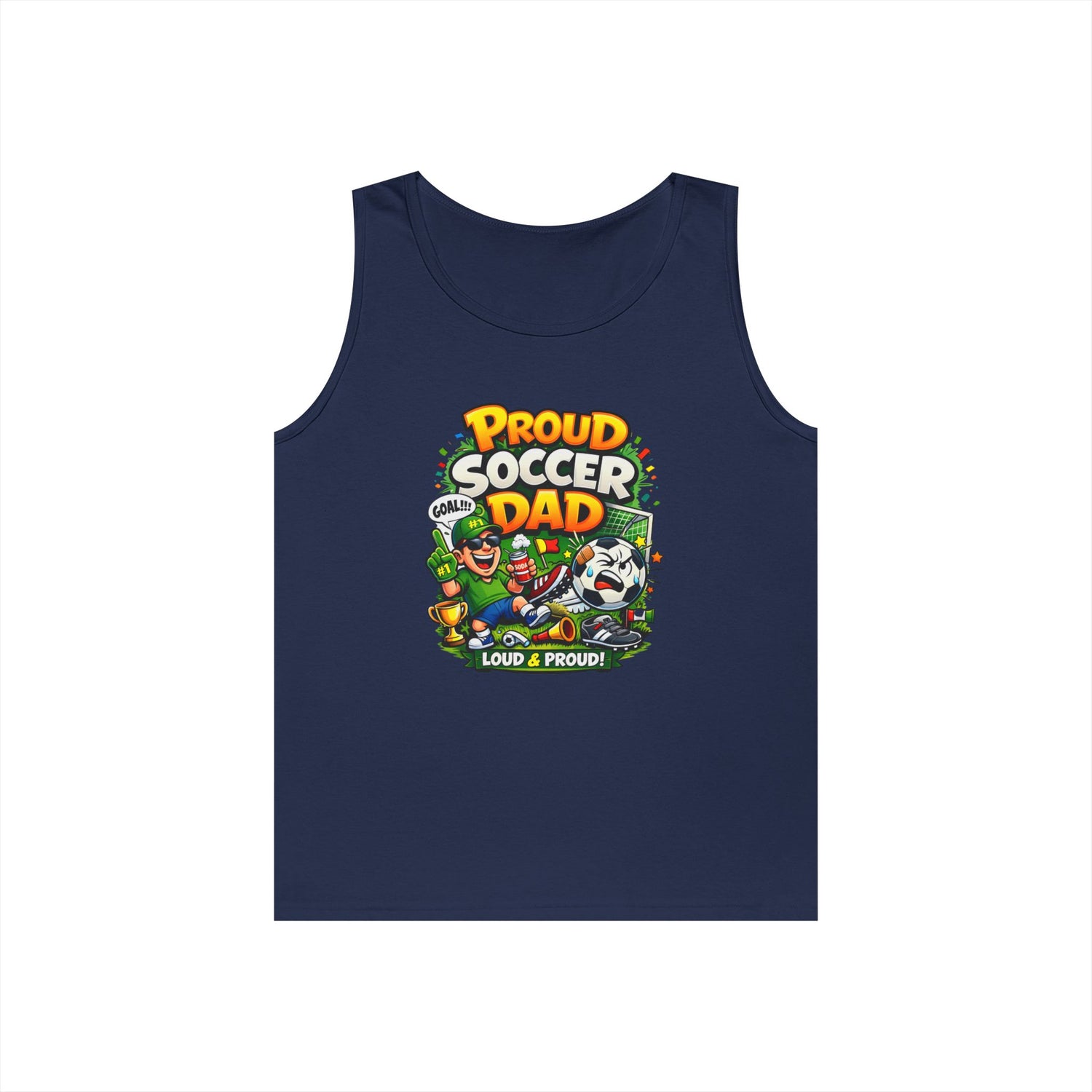 Proud Soccer Dad Tank Top — Loud &amp; Proud Dad Soccer Shirt