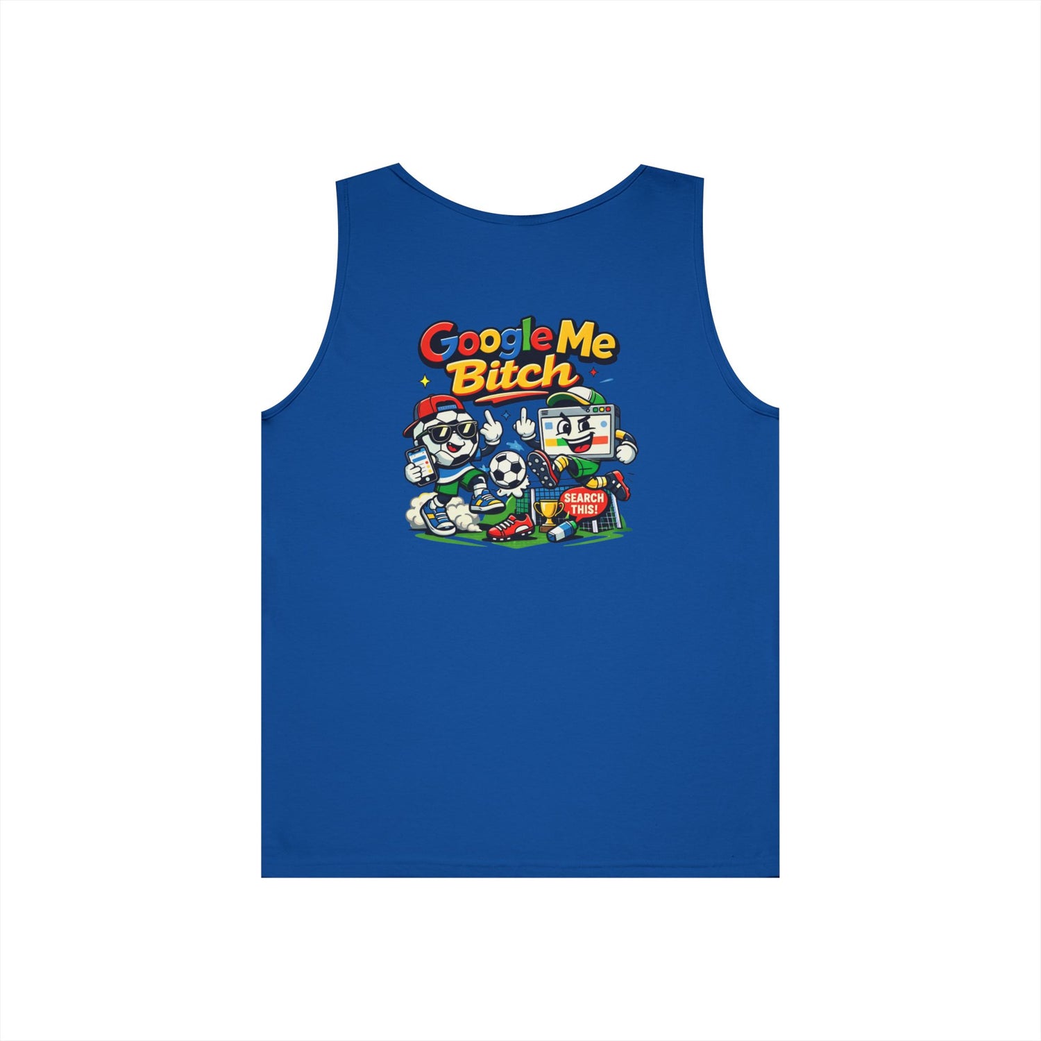 Google Me Bitch Funny Tank Top