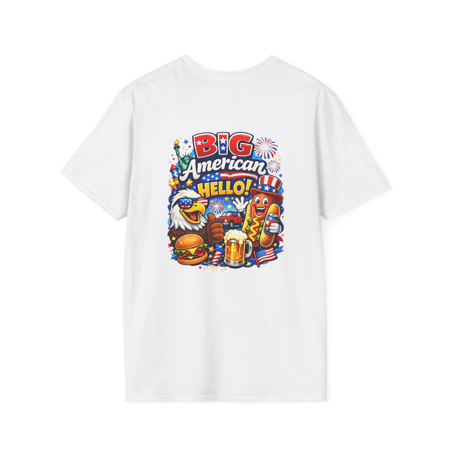 Big American Hello Funny T-Shirt Sarcastic Patriotic Graphic Tee Funny USA Gift 4th of July Novelty American Slogan Tee