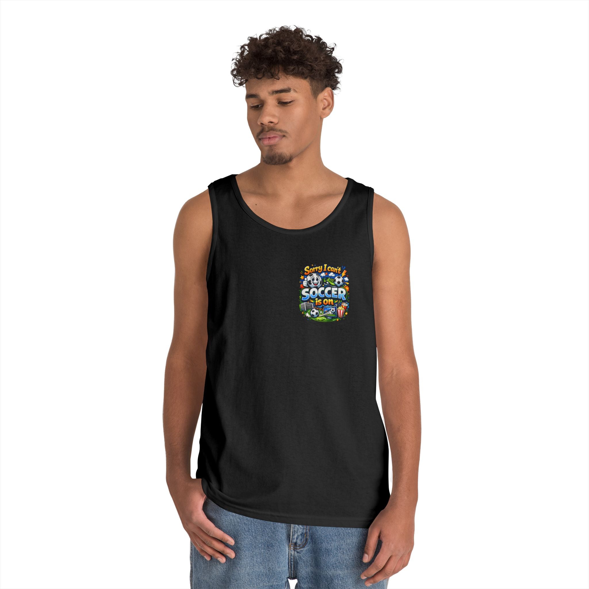 Sorry I Cant Soccer Is On Funny Tank Top