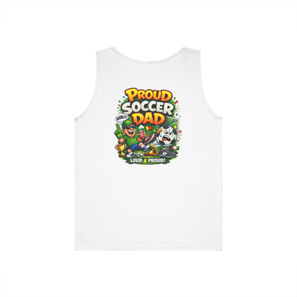 Proud Soccer Dad Tank Top — Loud &amp; Proud Dad Soccer Shirt