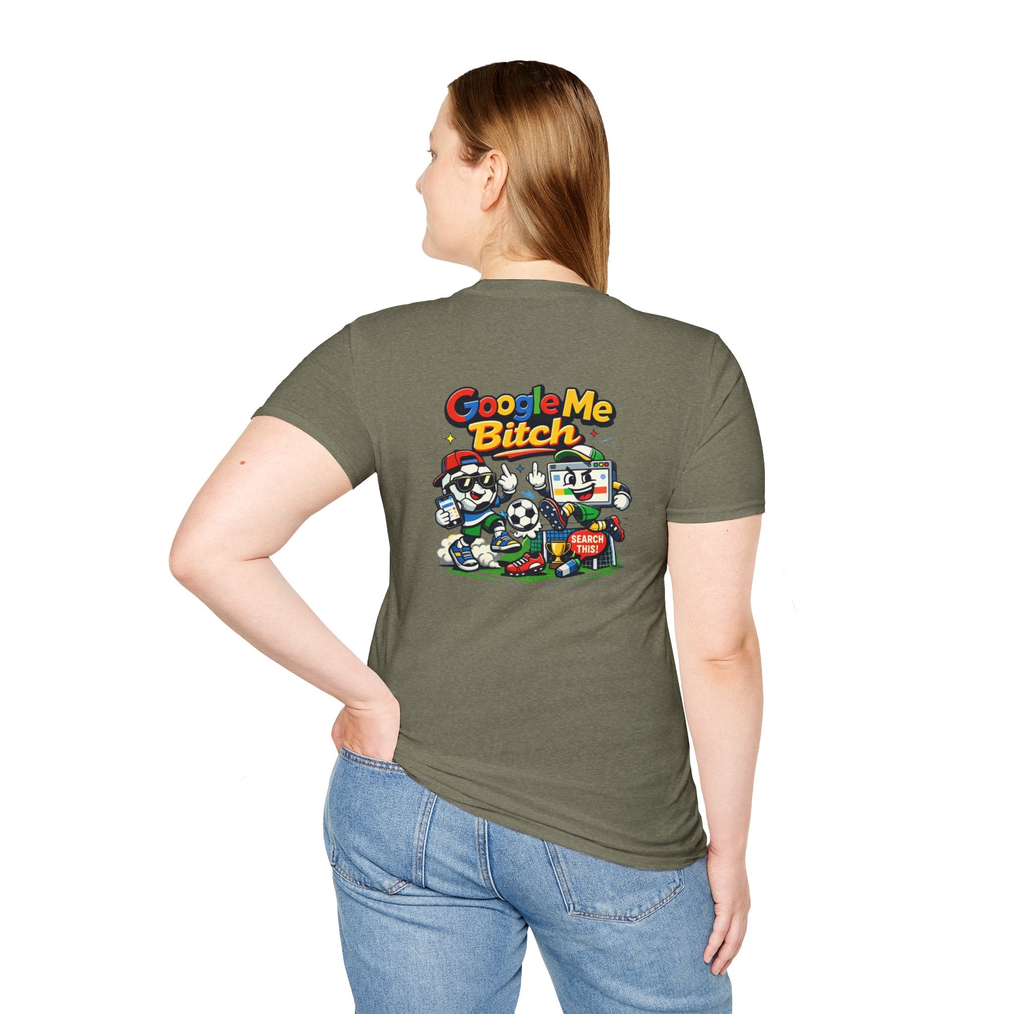 Google Me Bitch Funny T-Shirt