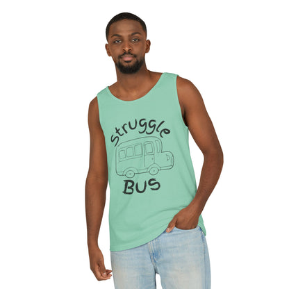 Struggle Bus Tank Top