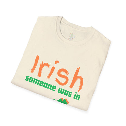"Irish Someone Was In Me!" St. Patrick&
