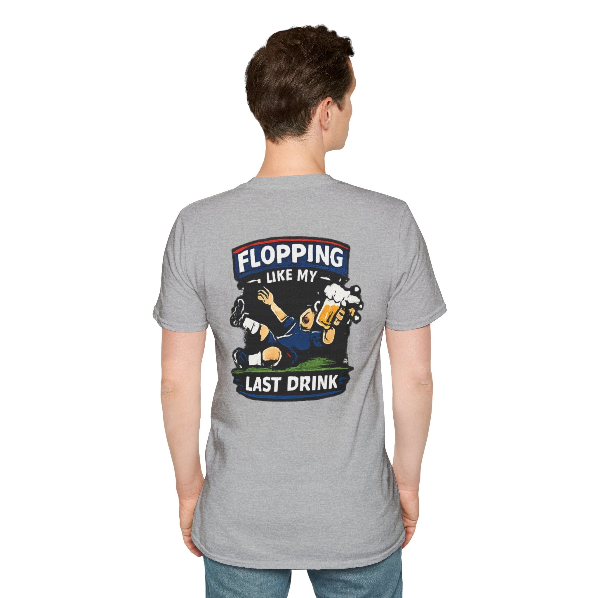Flopping Like My Last Drink T-Shirt – Funny Bar &amp; Beer Drinking Tee