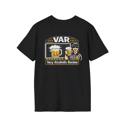 VAR "Very Alcoholic Review" Soccer T-Shirt — Beer Referee Graphic Tee