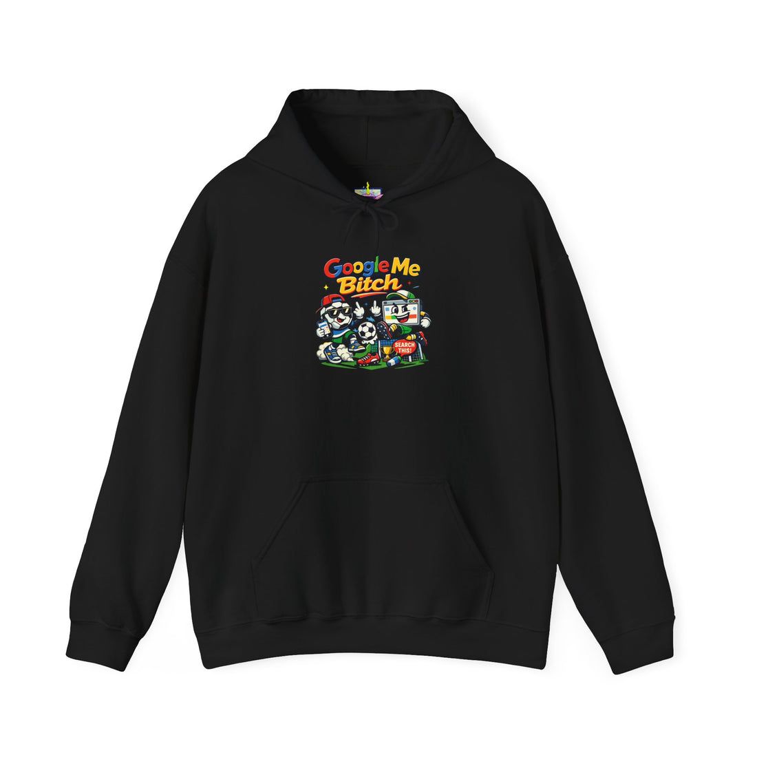 Google Me Bitch Funny Hoodie