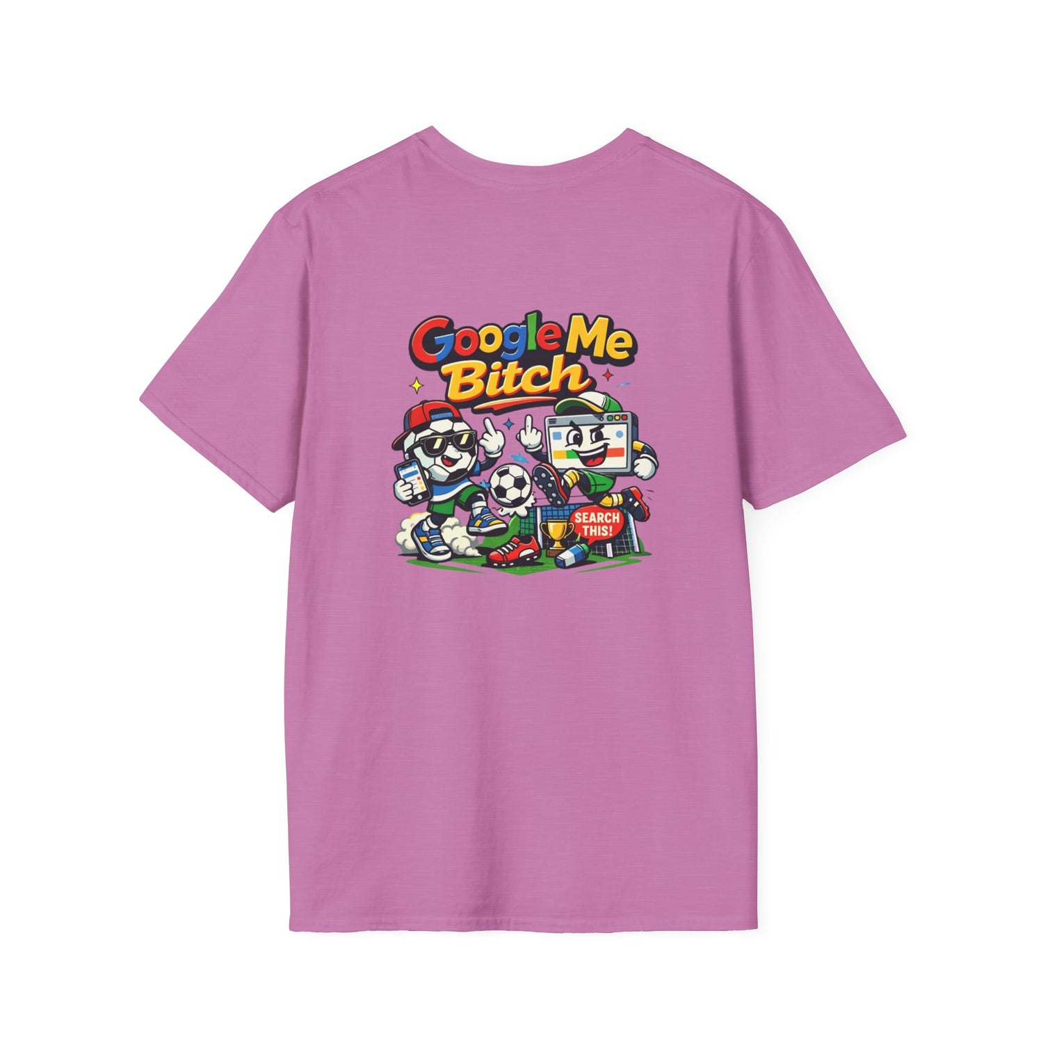Google Me Bitch Funny T-Shirt