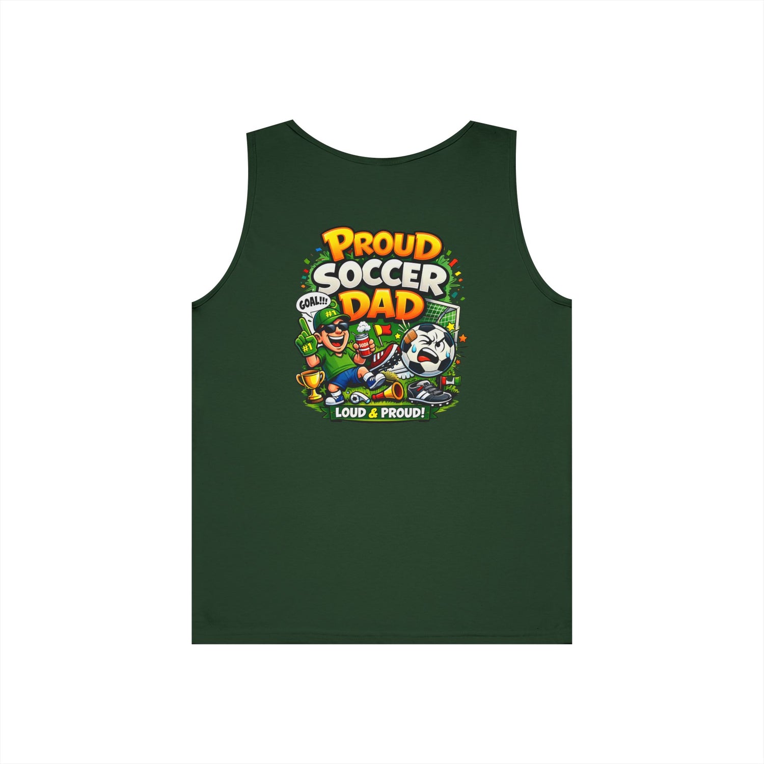 Proud Soccer Dad Tank Top — Loud &amp; Proud Dad Soccer Shirt