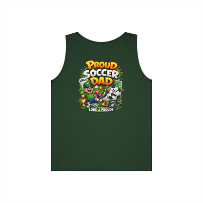 Proud Soccer Dad Tank Top — Loud &amp; Proud Dad Soccer Shirt