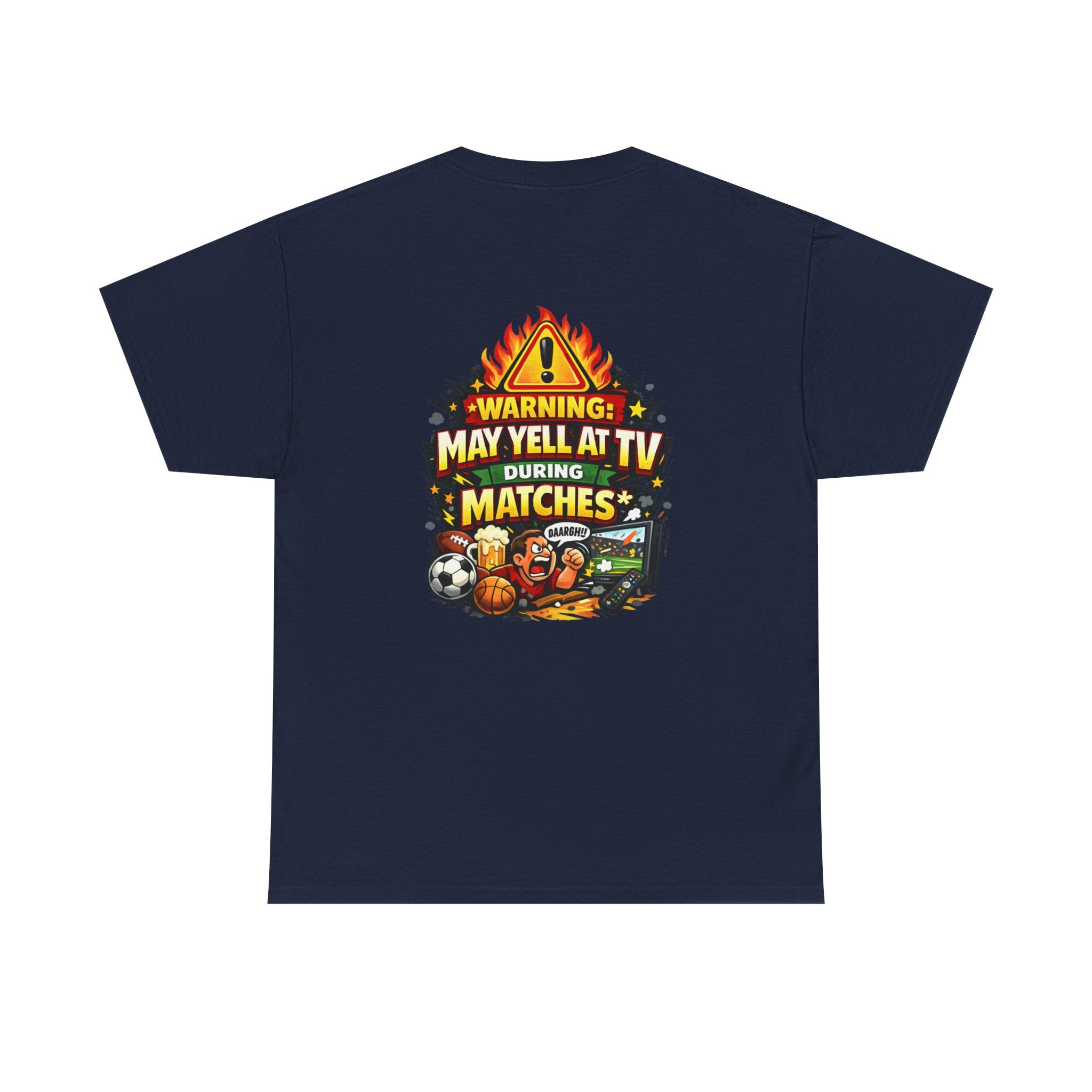 Warning May Yell At TV During Matches Funny T-Shirt