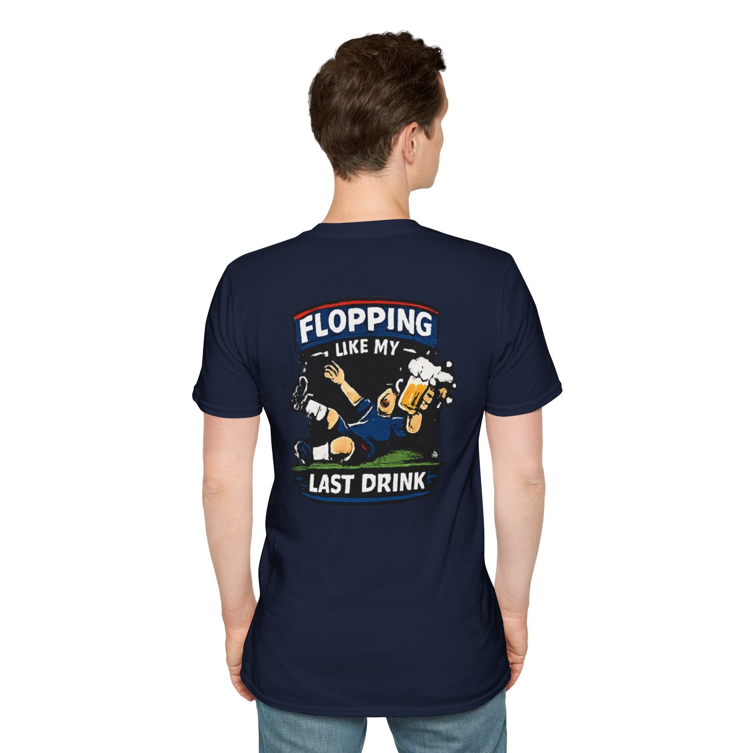 Flopping Like My Last Drink T-Shirt – Funny Bar &amp; Beer Drinking Tee