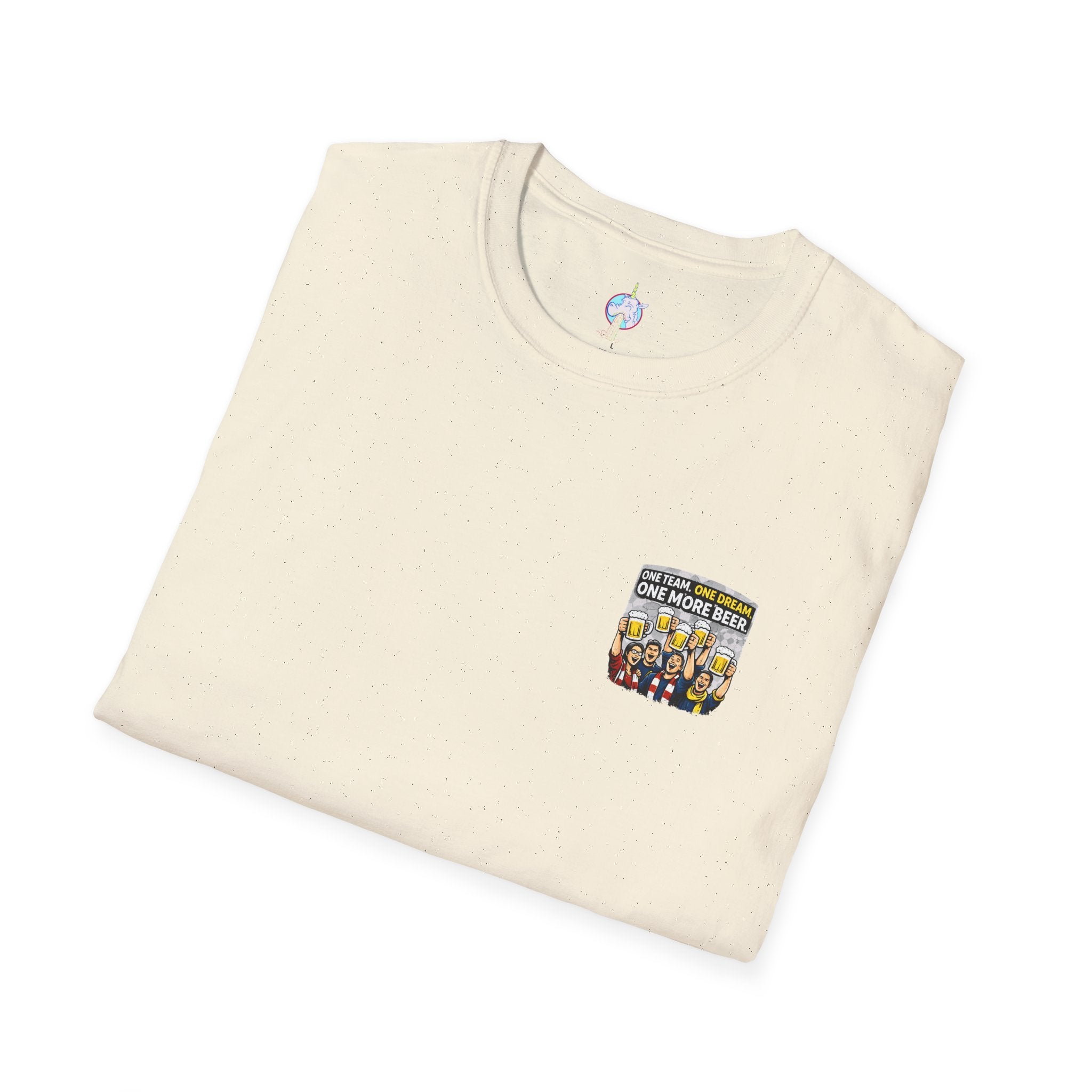One Team One Dream One More Beer T-Shirt