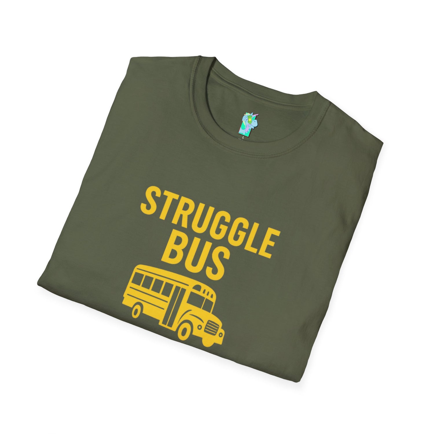Struggle Bus 2- Funny Hangover Unisex T-Shirt