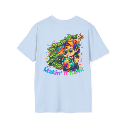 Making It Rain Money T-Shirt — Funny Bold Confident Graphic Tee