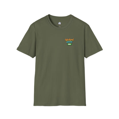 Weekend Mode On T-Shirt