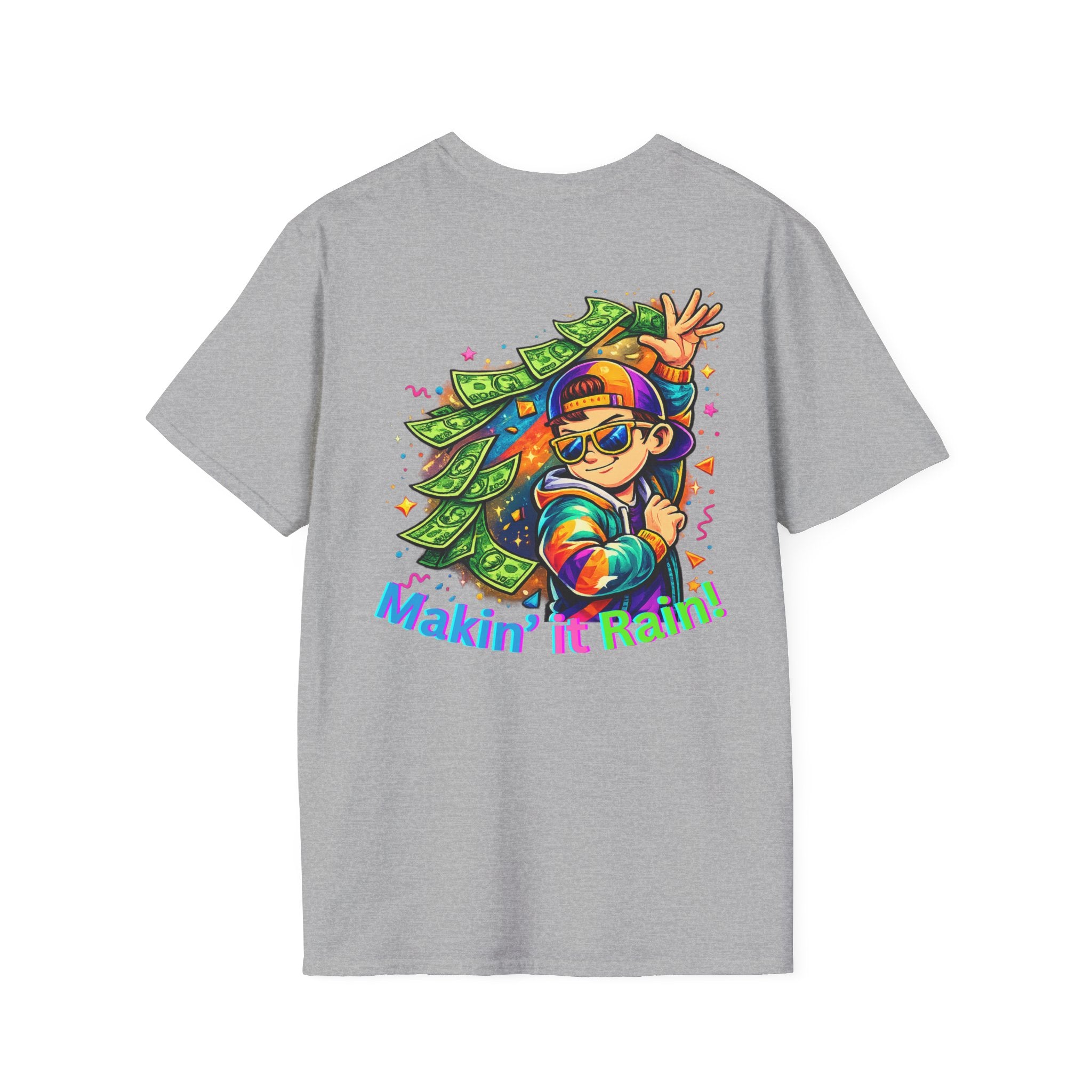 Making It Rain Money T-Shirt — Funny Bold Confident Graphic Tee