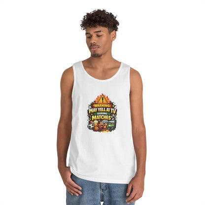 Warning May Yell At TV During Matches Funny Tank Top