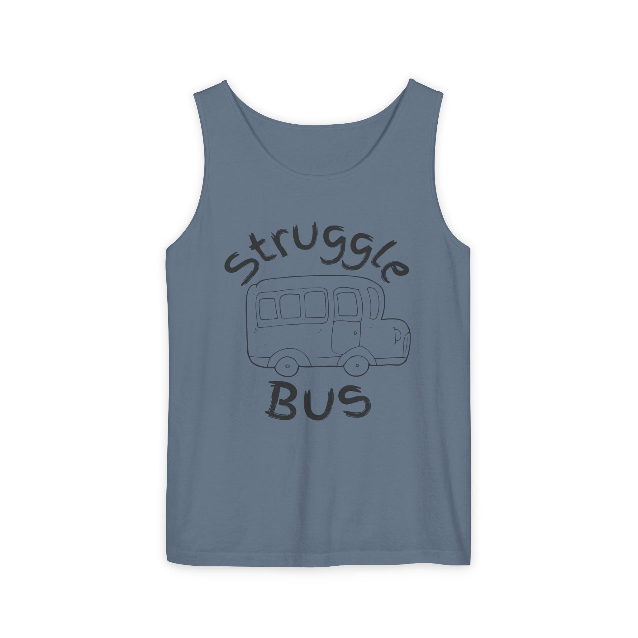 Struggle Bus Tank Top