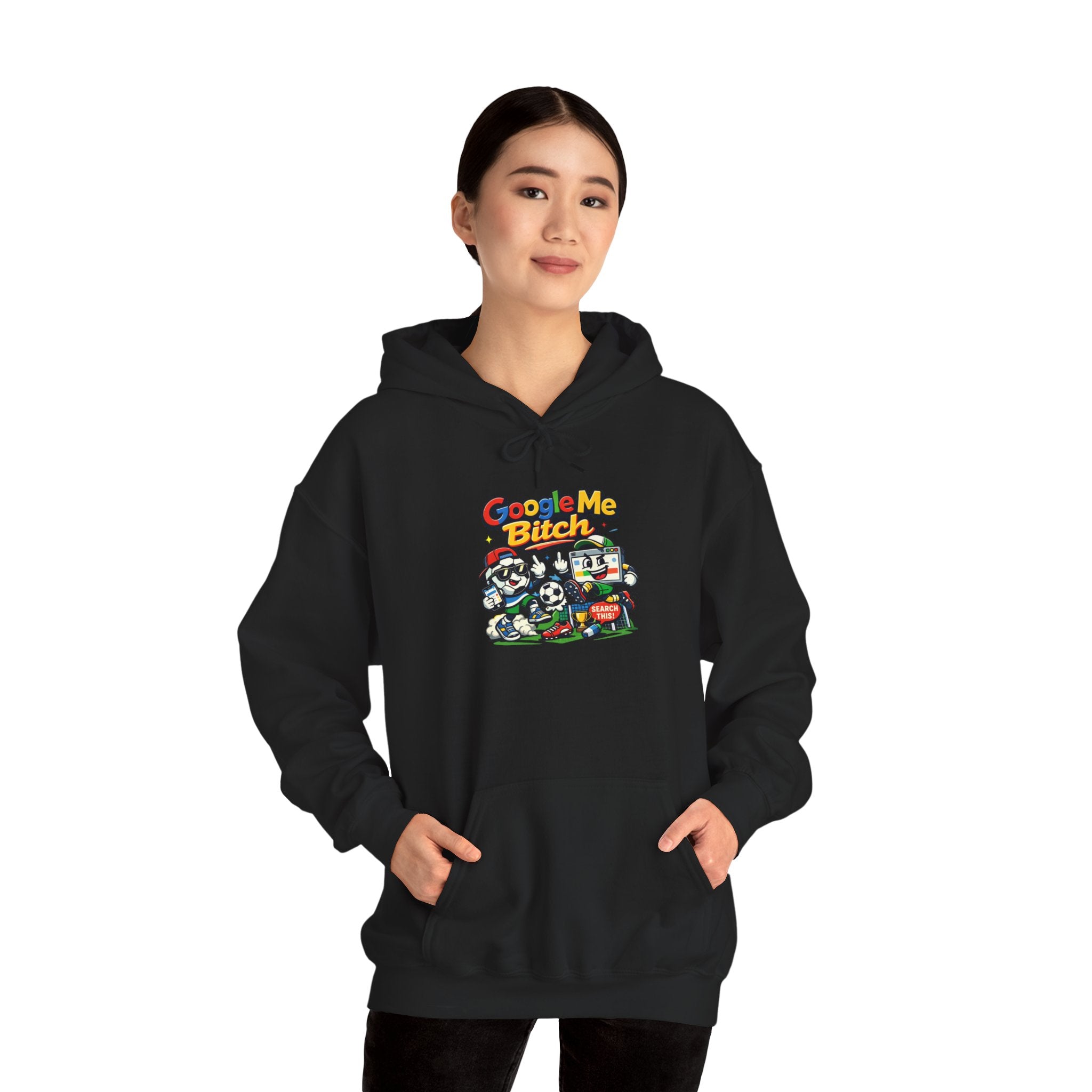 Google Me Bitch Funny Hoodie