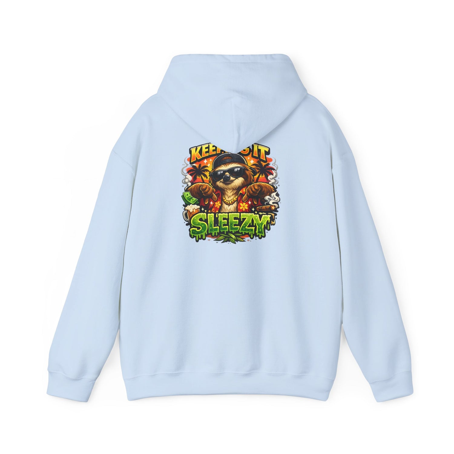 Keeping It Sleazy Sloth Funny Hoodie