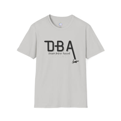 Drunk Before Arrival Funny T-Shirt — Bold Party Tee