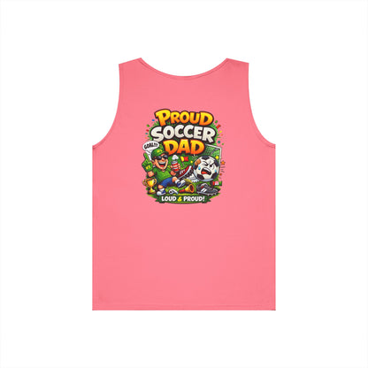 Proud Soccer Dad Tank Top — Loud &amp; Proud Dad Soccer Shirt