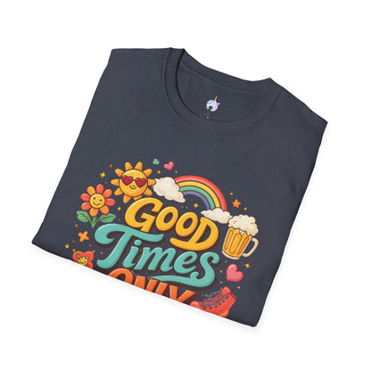 Good Times Only T-Shirt — Retro Roller &amp; Sunshine Graphic Tee