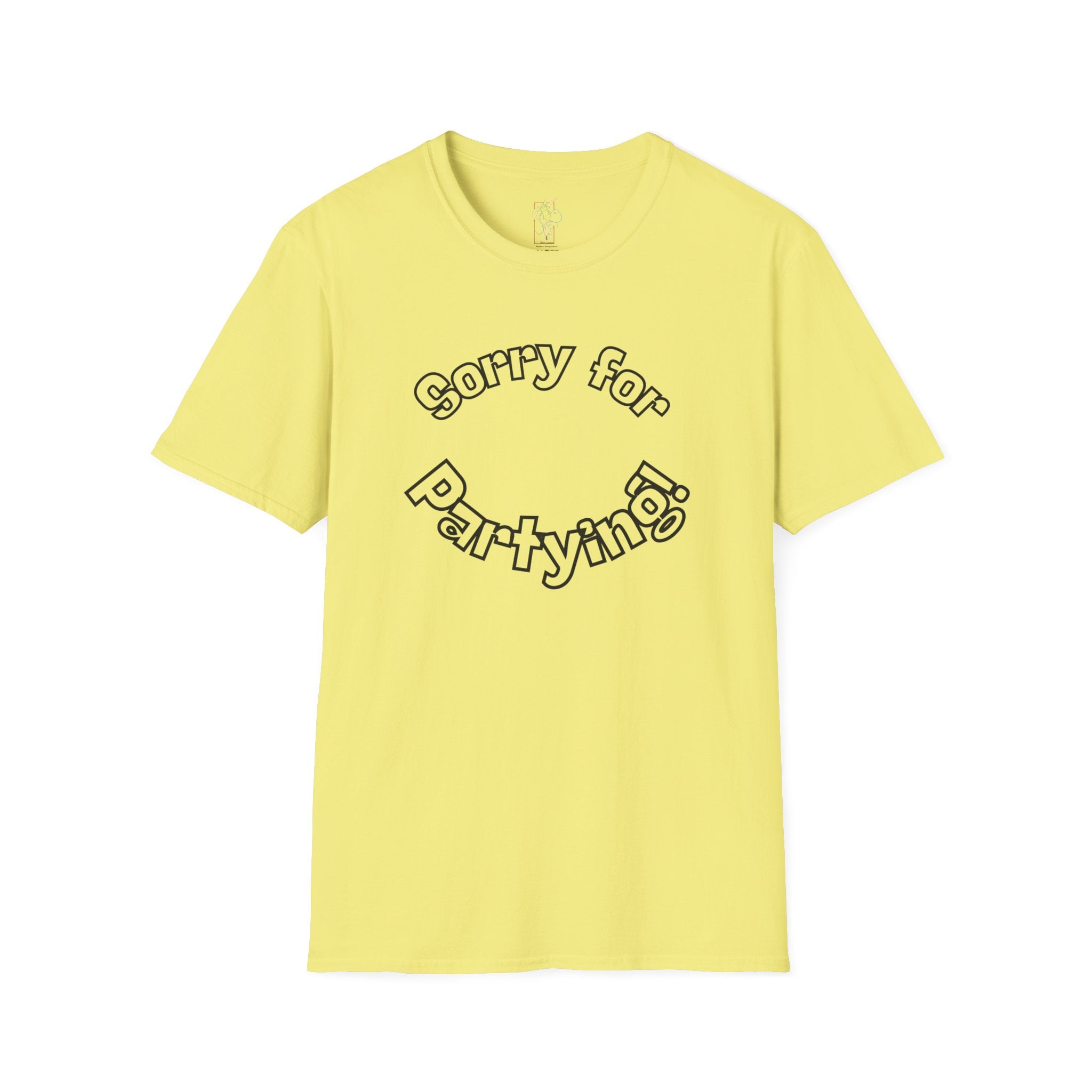 Sorry for Partying T-Shirt