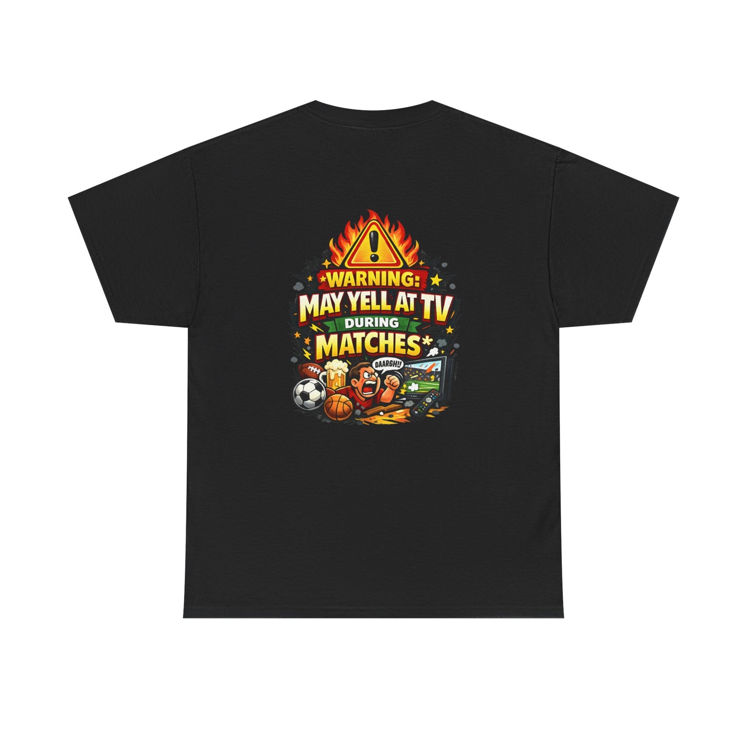 Warning May Yell At TV During Matches Funny T-Shirt