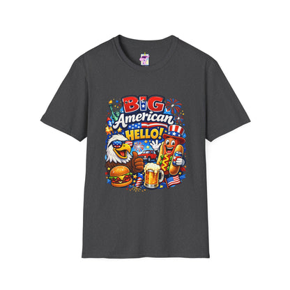 Big American Hello Funny T-Shirt Sarcastic Patriotic Graphic Tee Funny USA Gift 4th of July Novelty American Slogan Tee