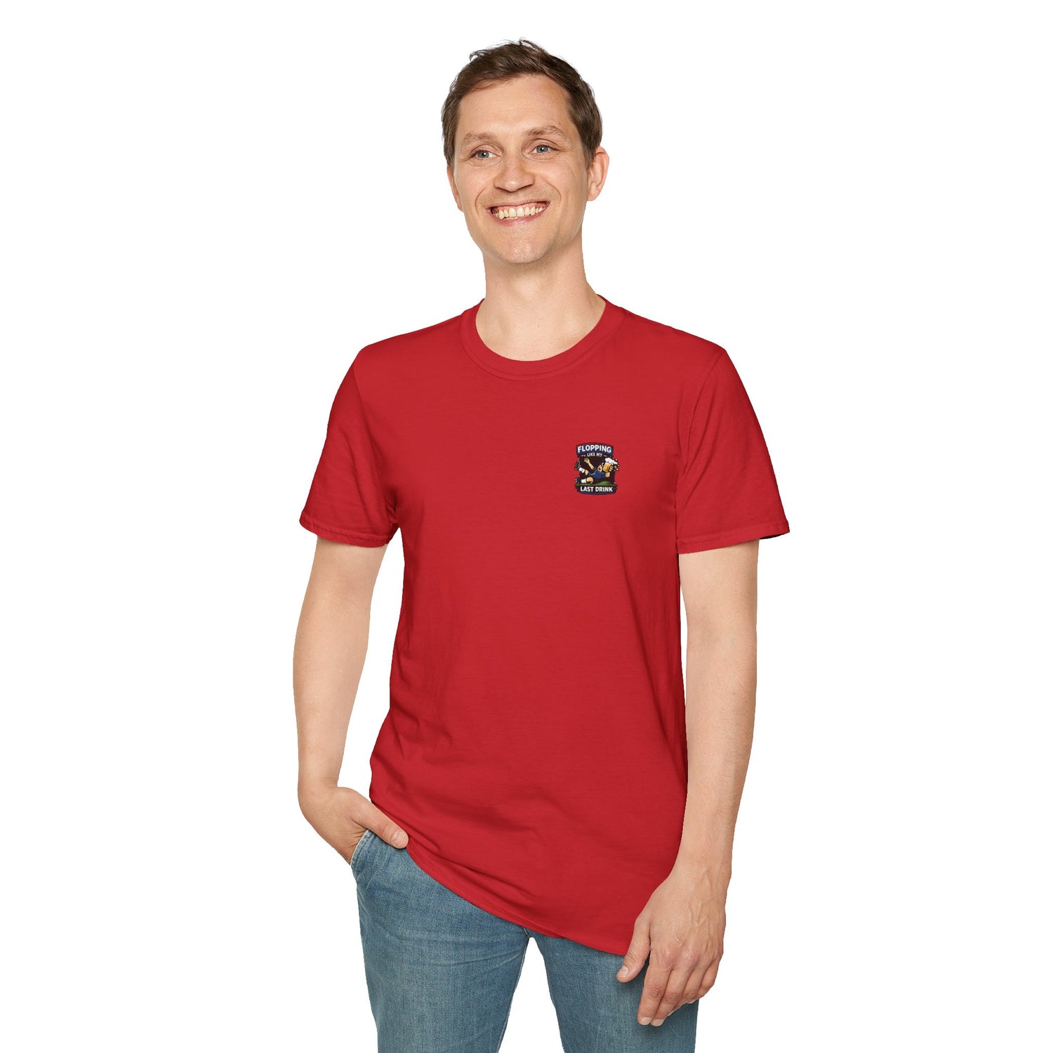 Flopping Like My Last Drink T-Shirt – Funny Bar &amp; Beer Drinking Tee
