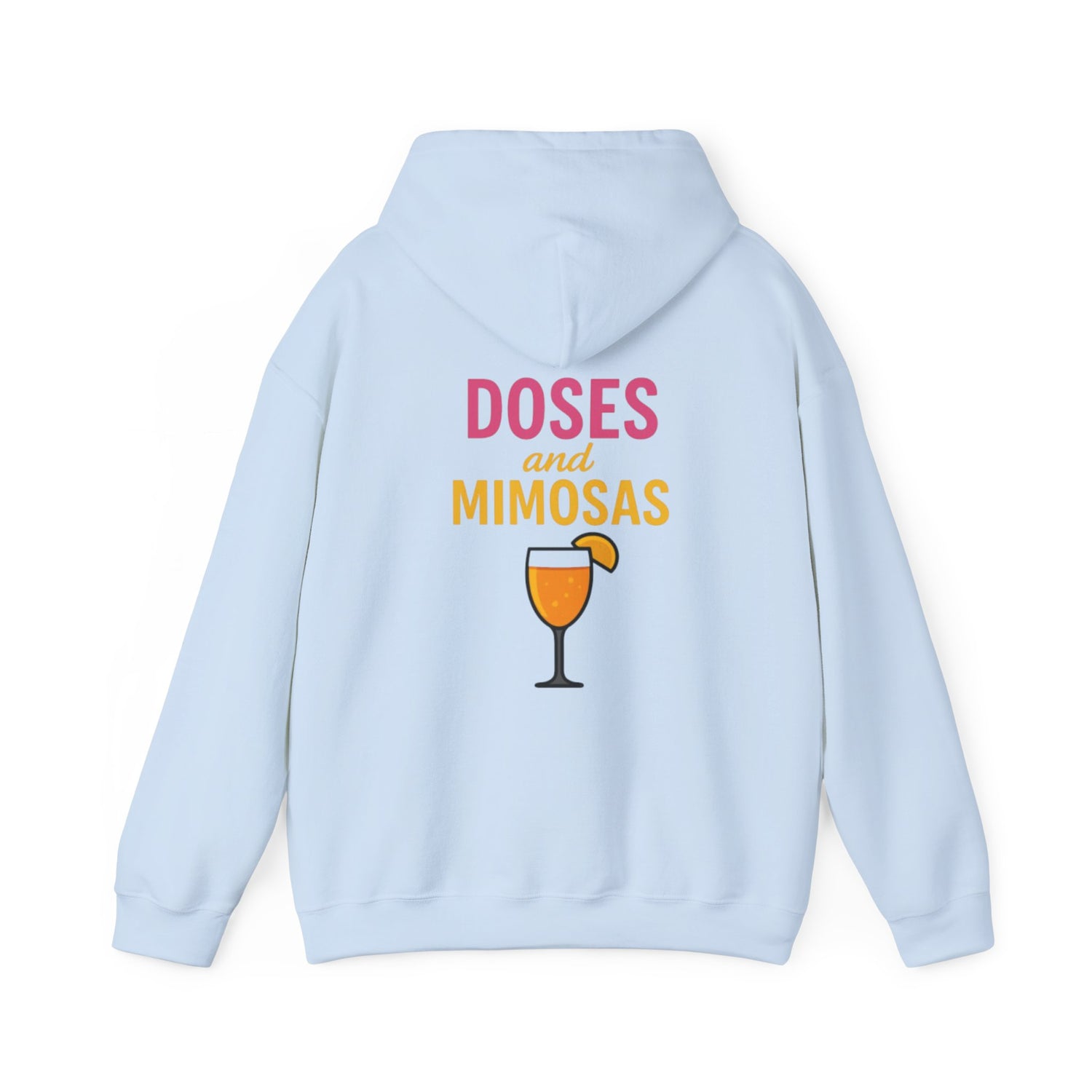 Party Vibes Hooded Sweatshirt — "Sunday Funday" Doses &amp; Mimosas