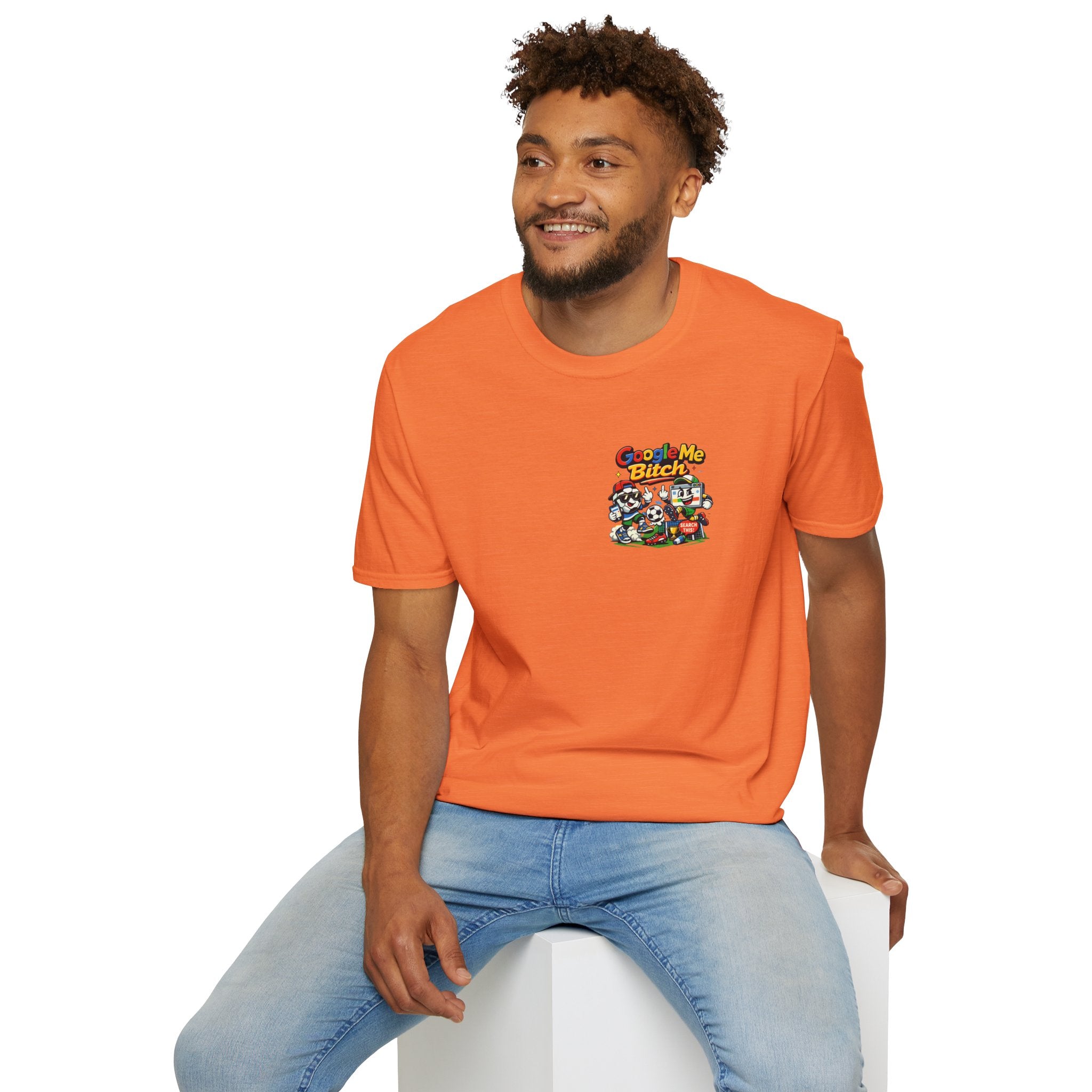 Google Me Bitch Funny T-Shirt