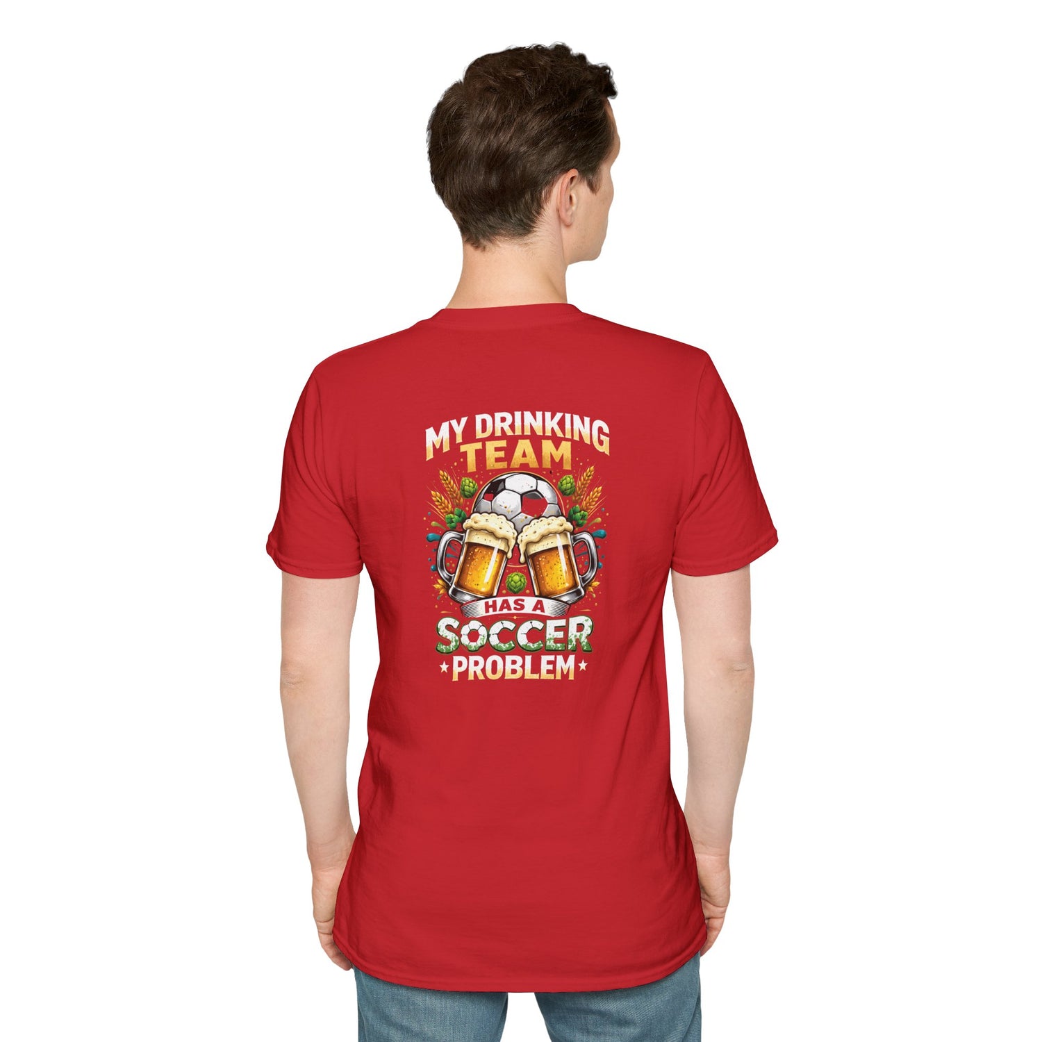 Soccer Drinking Team T-Shirt — "My Drinking Team Has a Soccer Problem" Football Beer Tee