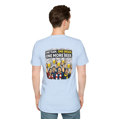 One Team One Dream One More Beer T-Shirt