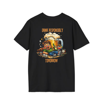 Drink Responsibly Tomorrow T-Shirt — Funny Beer Hangover Graphic Tee