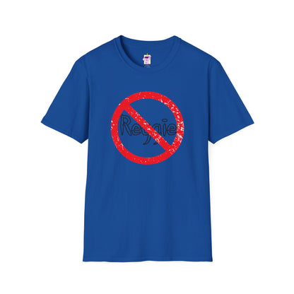 No Reggie Graphic Tee (Red Prohibition Sign)